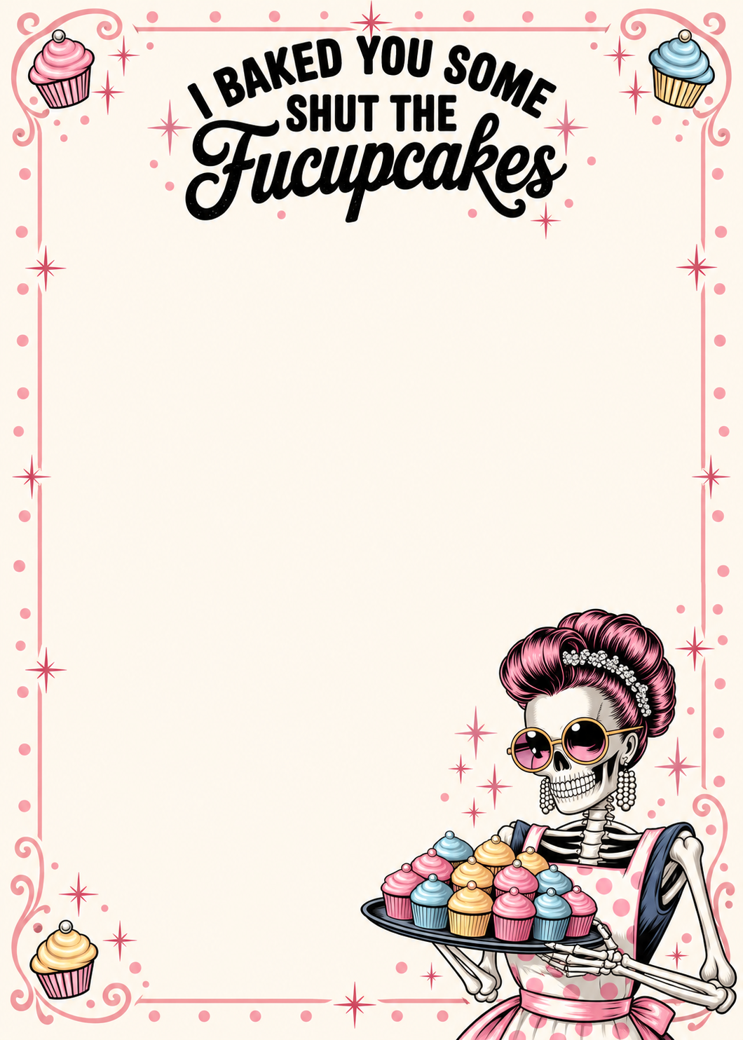 Baked you some shut the fucupcakes