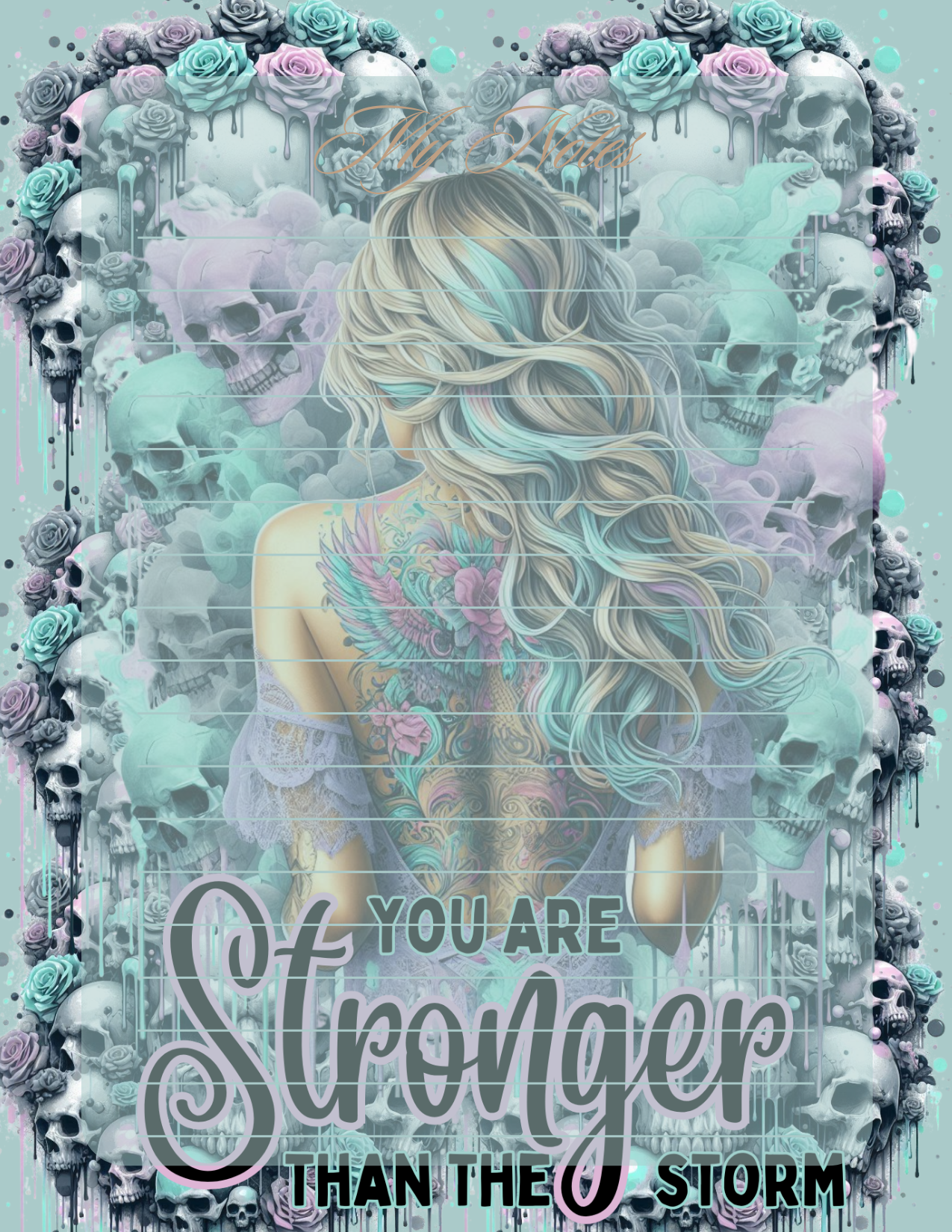 Artistic design with skulls, flowers, and a quote 'You are stronger than the storm' on a light blue background.